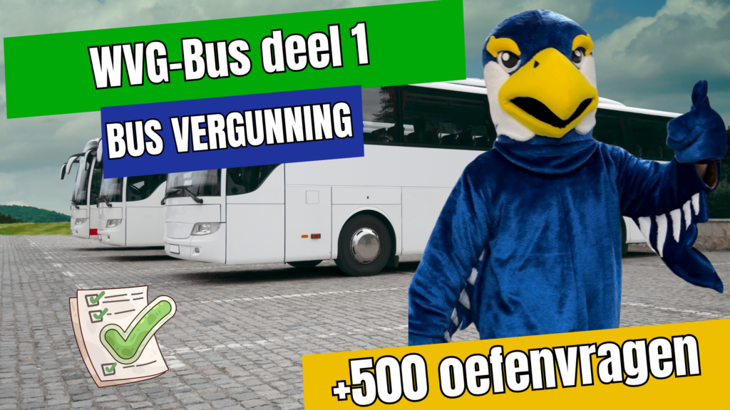 Weg vervoer BUS Deel 1 (E-LEARNING + EXAMENTRAINING)